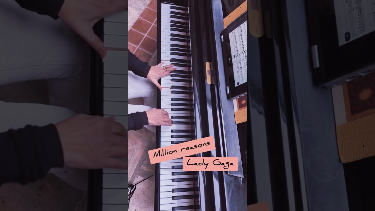 LADY GAGA Million reasons #pianocover