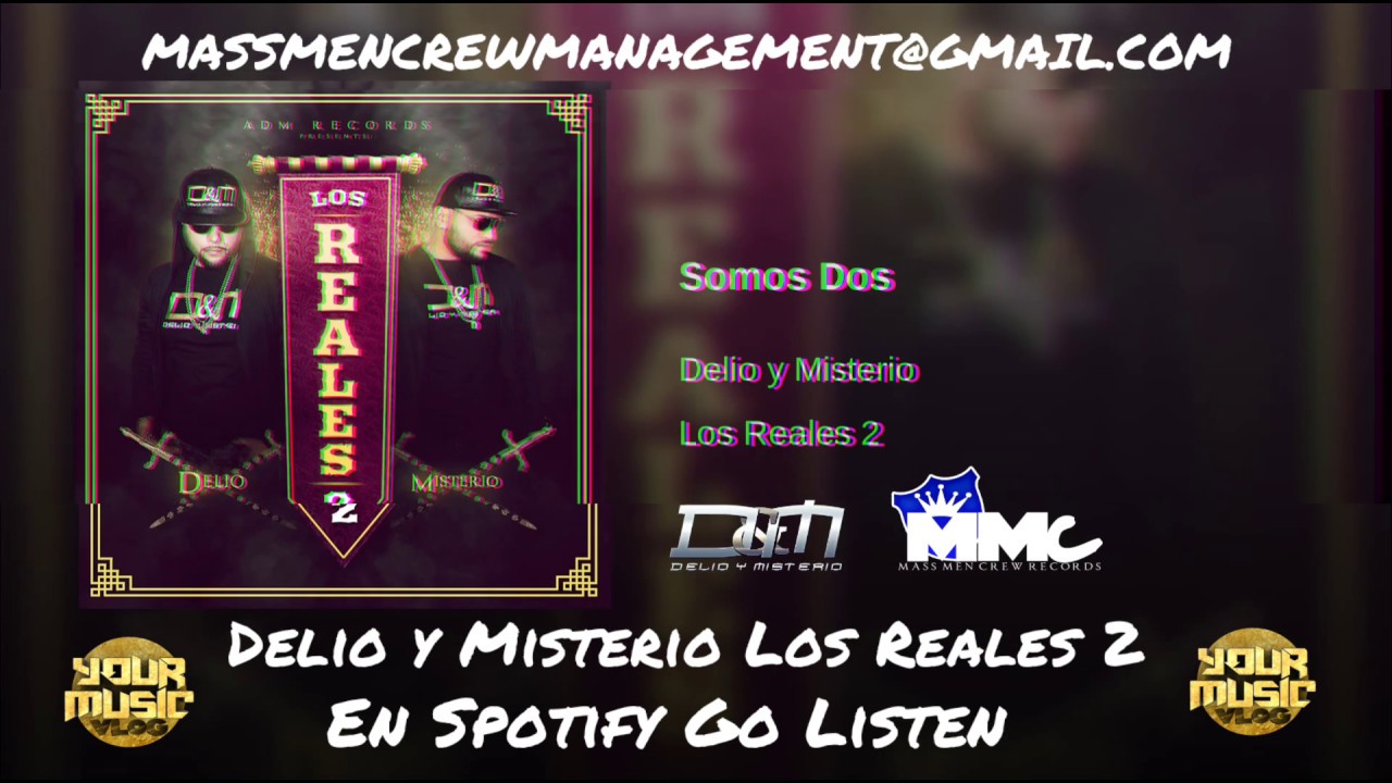 Delio y Misterio - Somos Dos