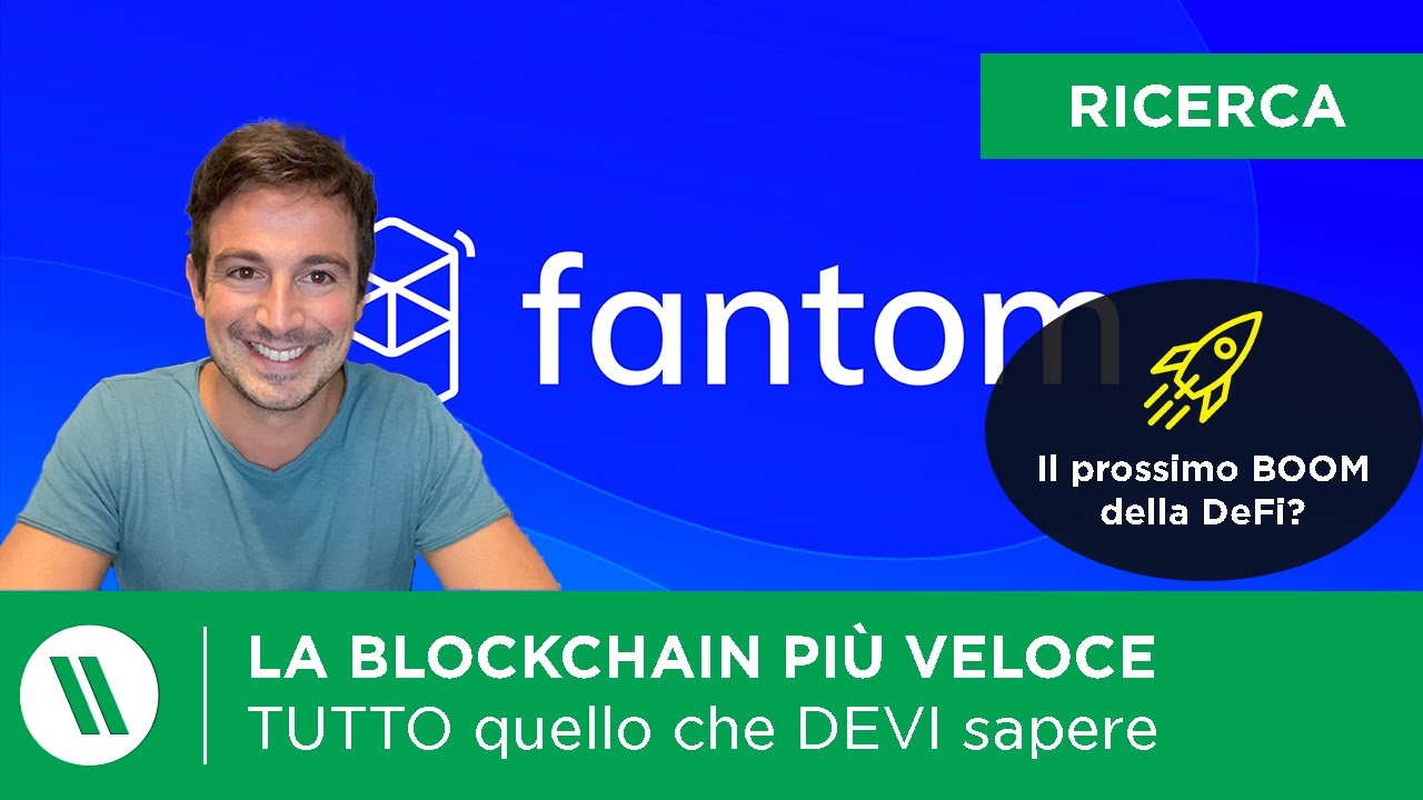 FANTOM: DeFi a ZERO fees, ALTA velocit&agrave; | TUTTO quello che DEVI SAPERE e i 7 migliori PROGETTI