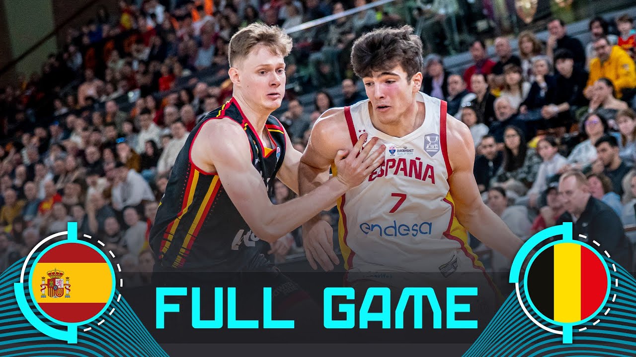 Spain v Belgium | Full Basketball Game | FIBA EuroBasket 2025 Qualifiers