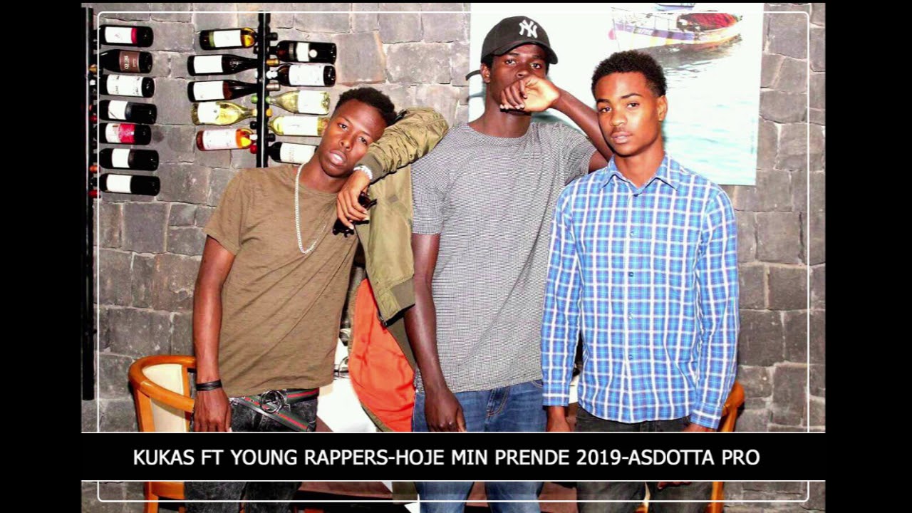 Kukas Ft Young Rappers Hoje Min prende_Asdotta Pro 2019
