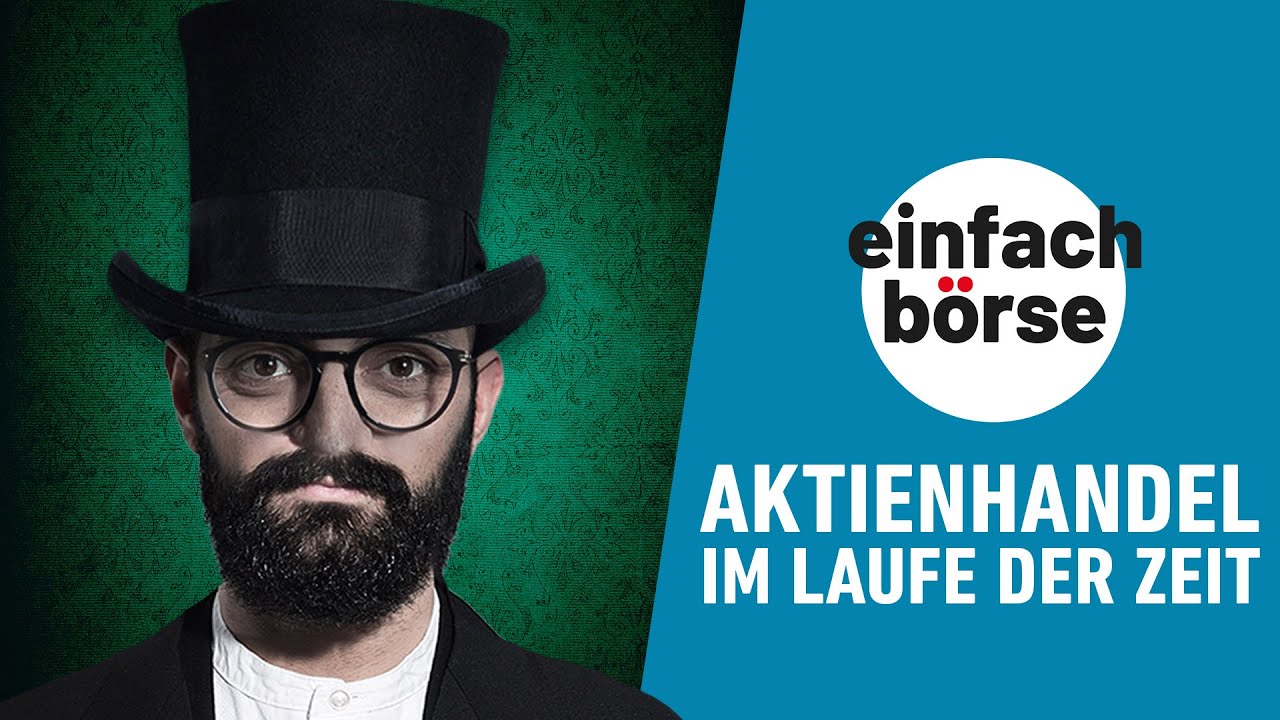 Aktienhandel im Laufe der Zeit