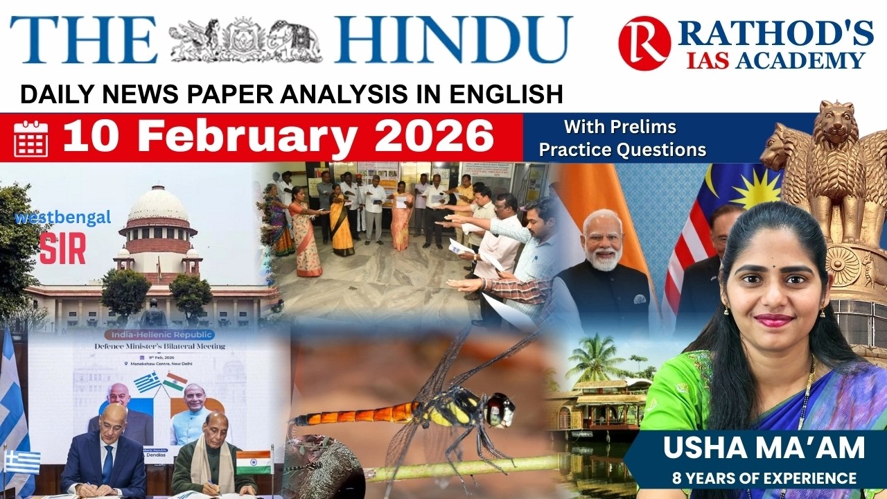 The Hindu newspaper analysis 10 February 2026 / UPSC Daily current affairs | The Hindu #upsc