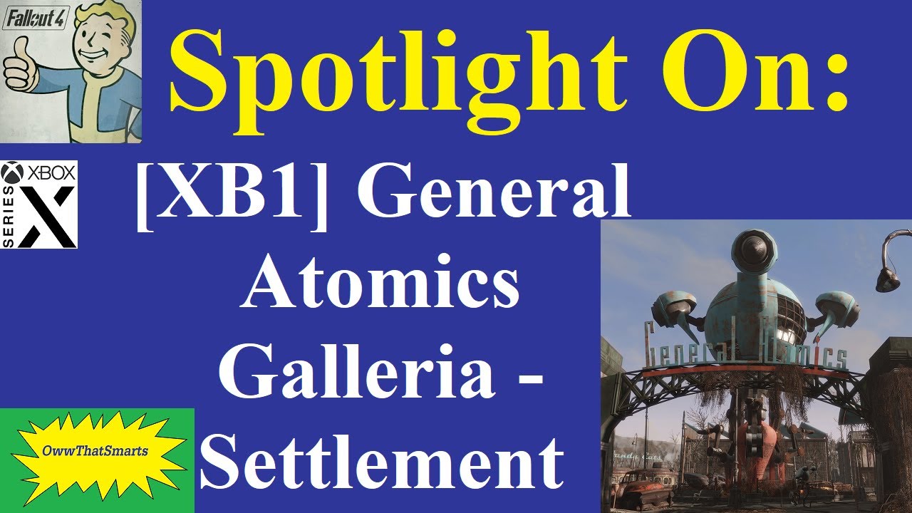 Fallout 4 (mods) - Spotlight On: [XB1] General Atomics Galleria - Settlement