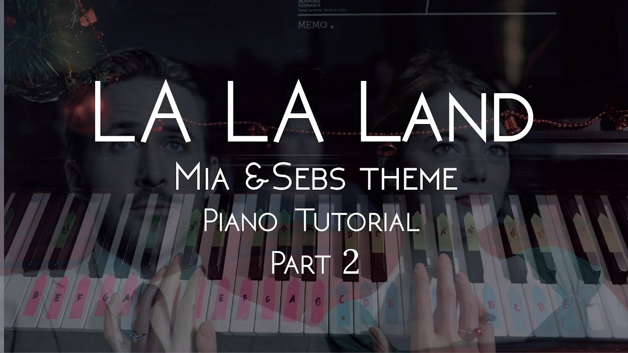 How to Play Mia & Sebs theme - LA LA Land || Easy Piano tutorial || Part 2