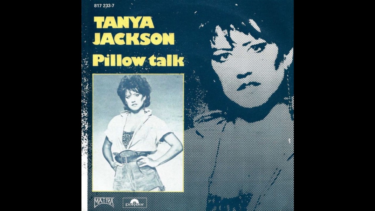 Tanya Jackson - Pillow Talk (1983)