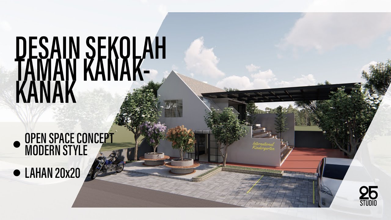 [Kindergarten Design] Desain Sekolah TK Private | Area 20x20