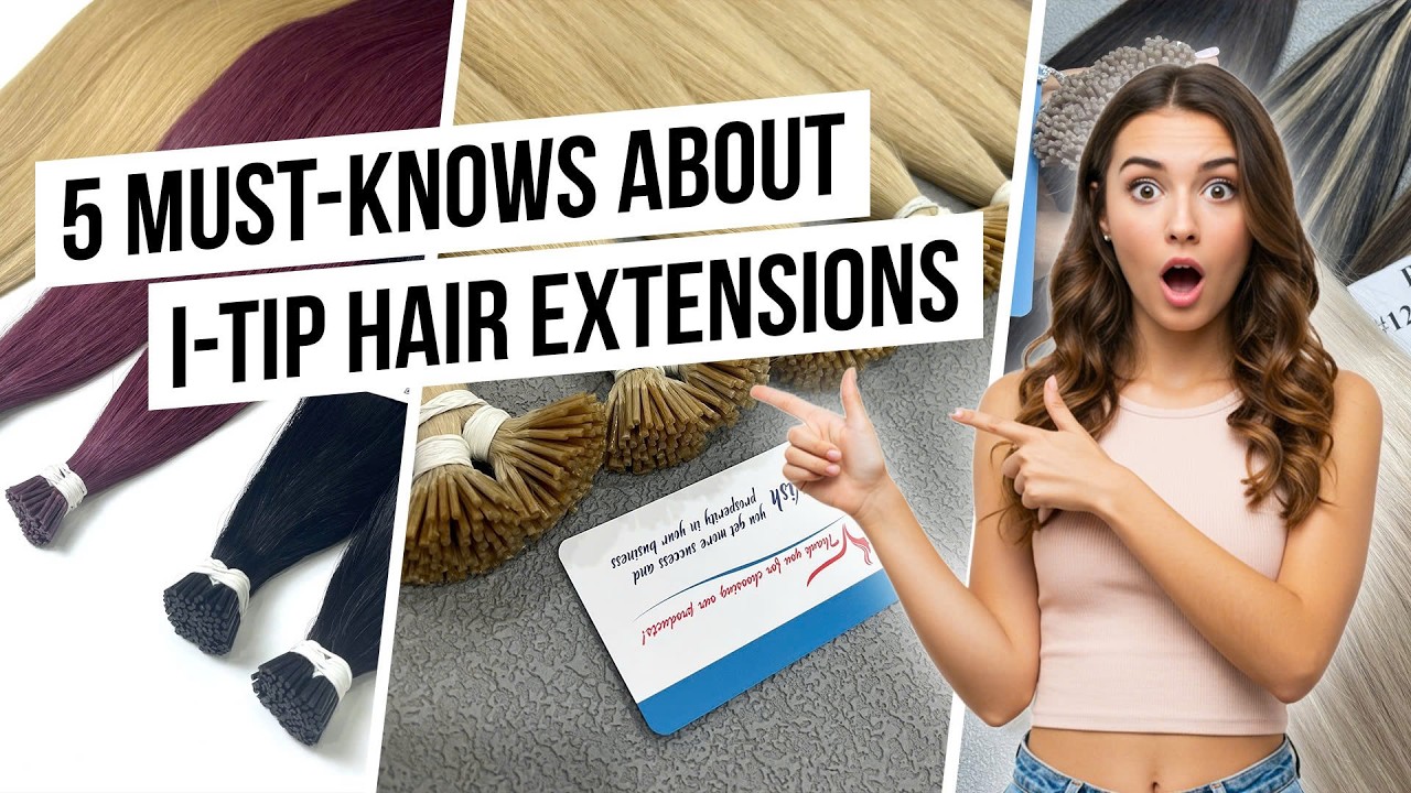 5 Things You Need to Know Before Trying I-Tip Hair Extensions
