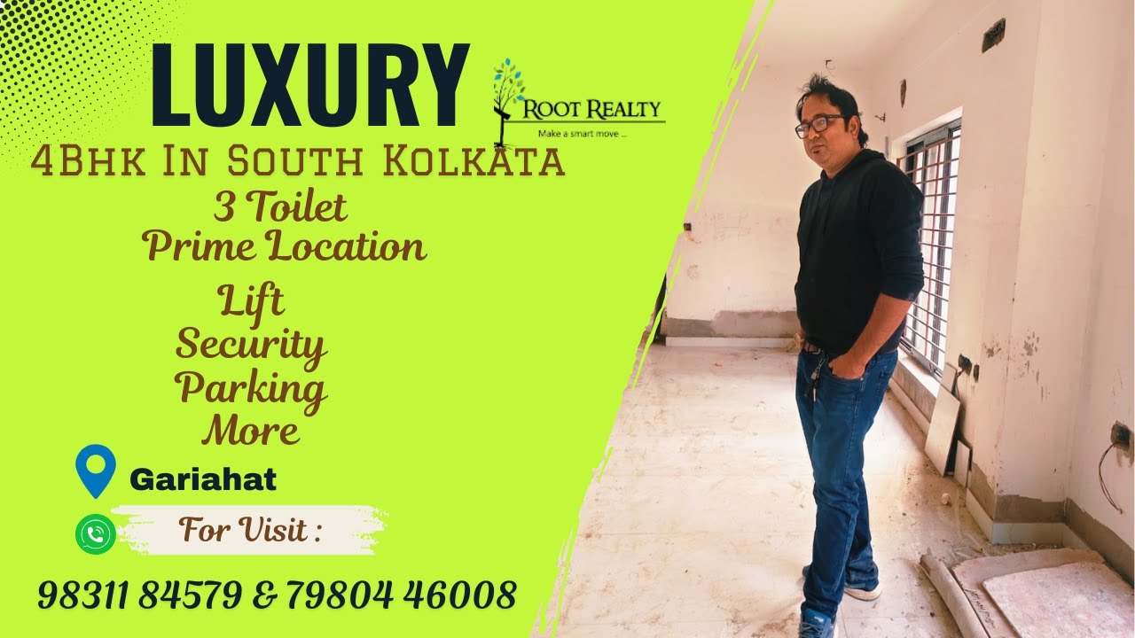 Luxury 2200 SqFt 4 Bhk in South Kolkata | Near Manipal Hospital Dhakuria And Golpark | RootRealty