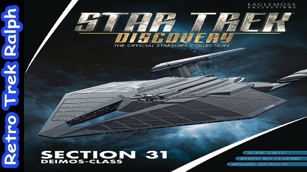 Star Trek Universe: Issue 9: Section 31 Deimos-Class. Model Review By Eaglemoss/Hero Collector.