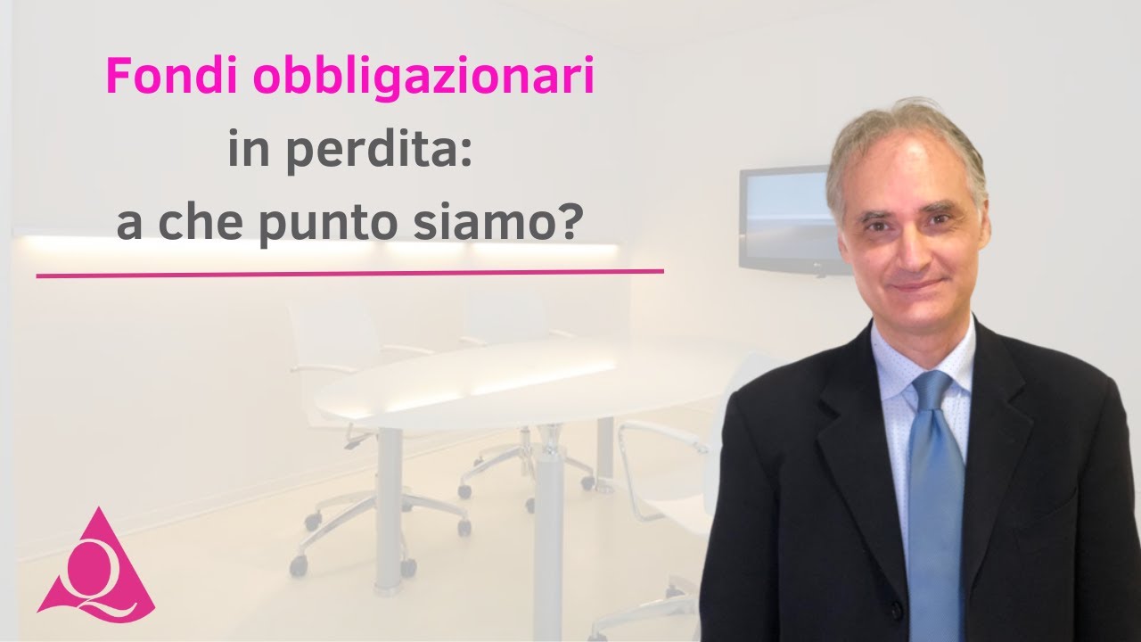 Fondi obbligazionari in perdita: a che punto siamo?