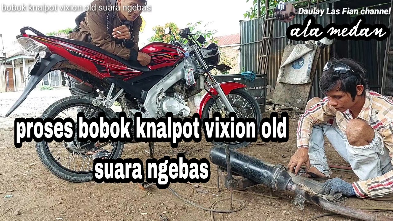 bobok knalpot vixion old suara ngebas ala medan