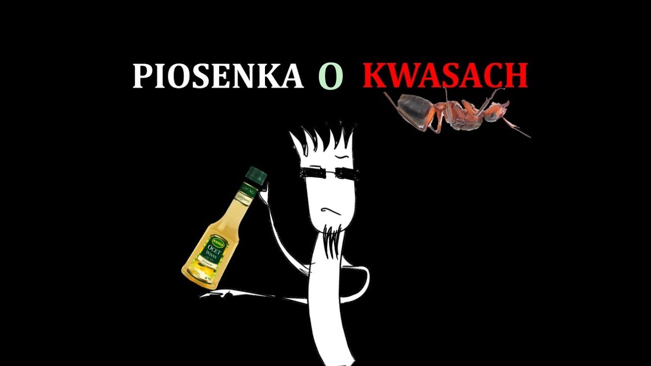 Piosenka o kwasach