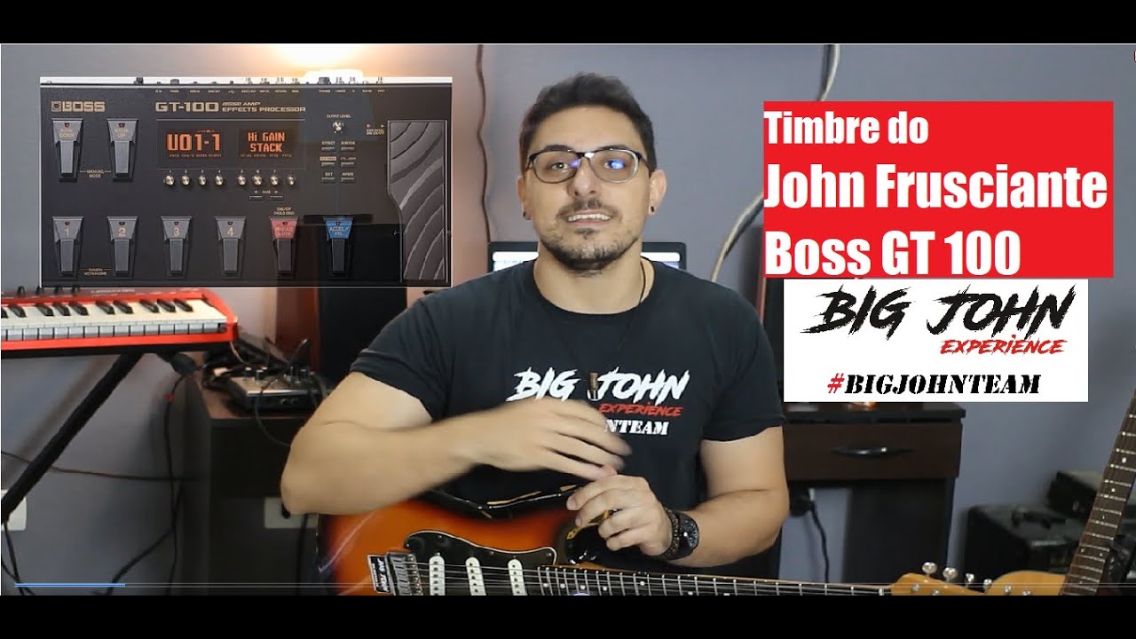 Timbre John Frusciante na Pedaleira Boss GT 100? John Frusciante Tones Gt 100 Red Hot Chilli Peppers