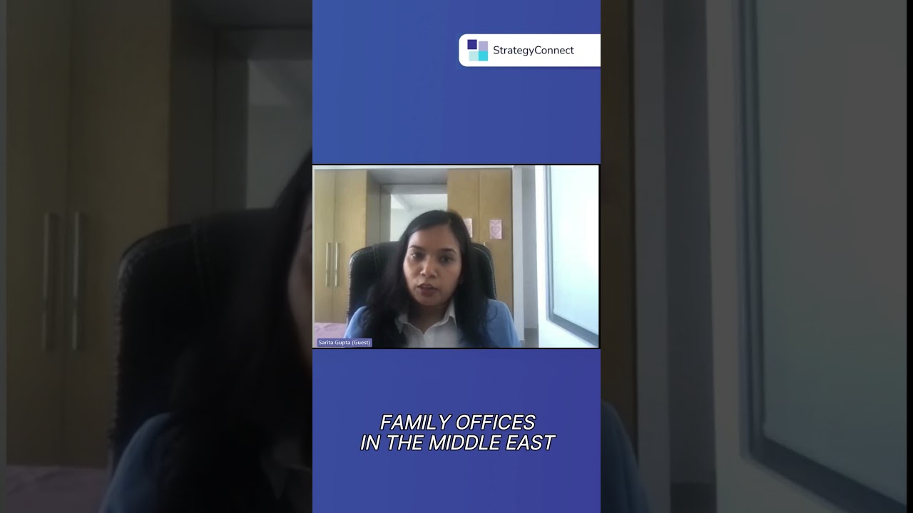 Family offices in the Middle East | ft. Sarita Gupta