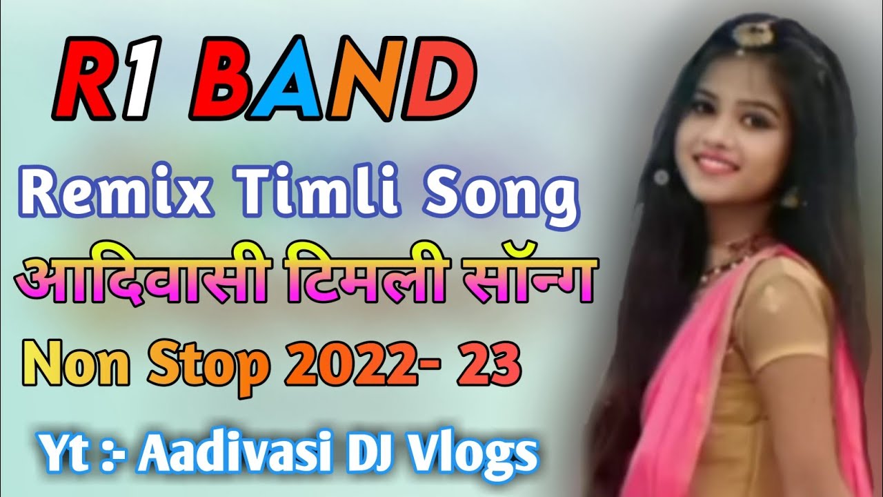 R1 Band Karanjve // Timli Song 2022 // 23 // R1 Band Non-Stop Timli song 20223 || #Aadivasidj Vlogs