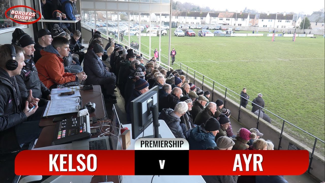BRTV HIGHLIGHTS - KELSO v AYR - PREMIERSHIP 31.1.26