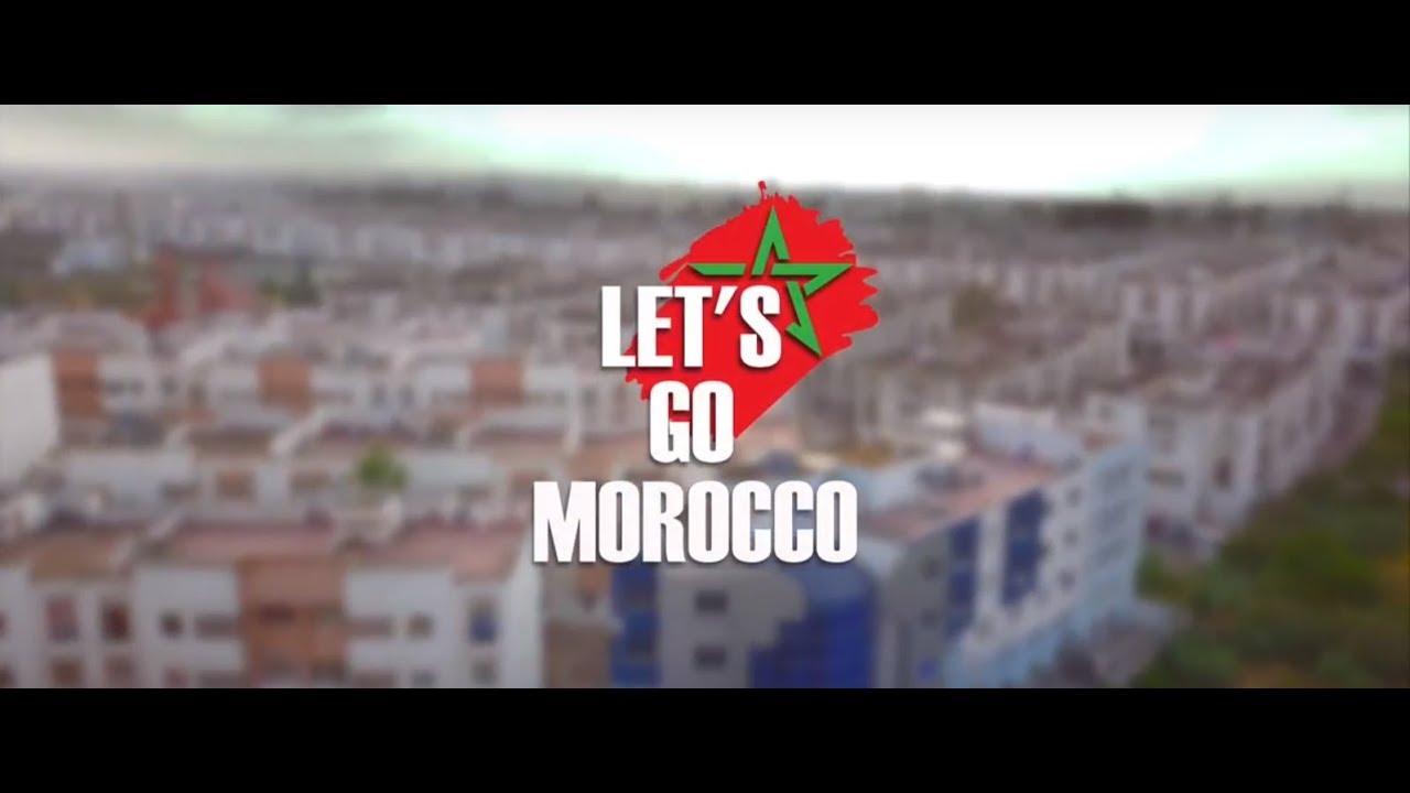 Let's GO Morocco - WANTED SALAHEDDINE ft ÉRÉF ( FIFA WORLD CUP 2018)