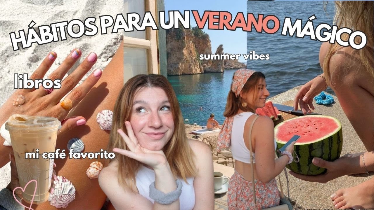 Cómo tener los mejores HABITOS para el VERANO ☀️favoritos y rutina de self-care ❤️ libros, café...