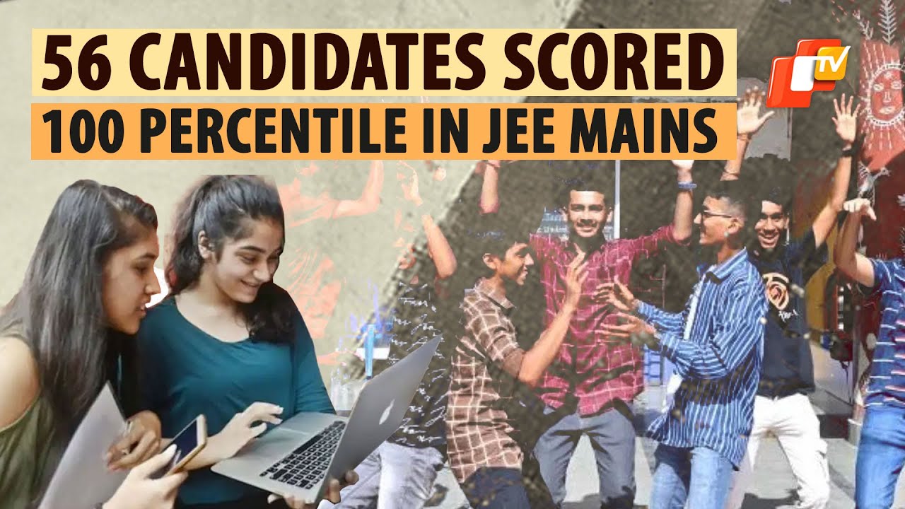 JEE Main 2024 Results: 56 Students Secure Top Score With 100 Percentile