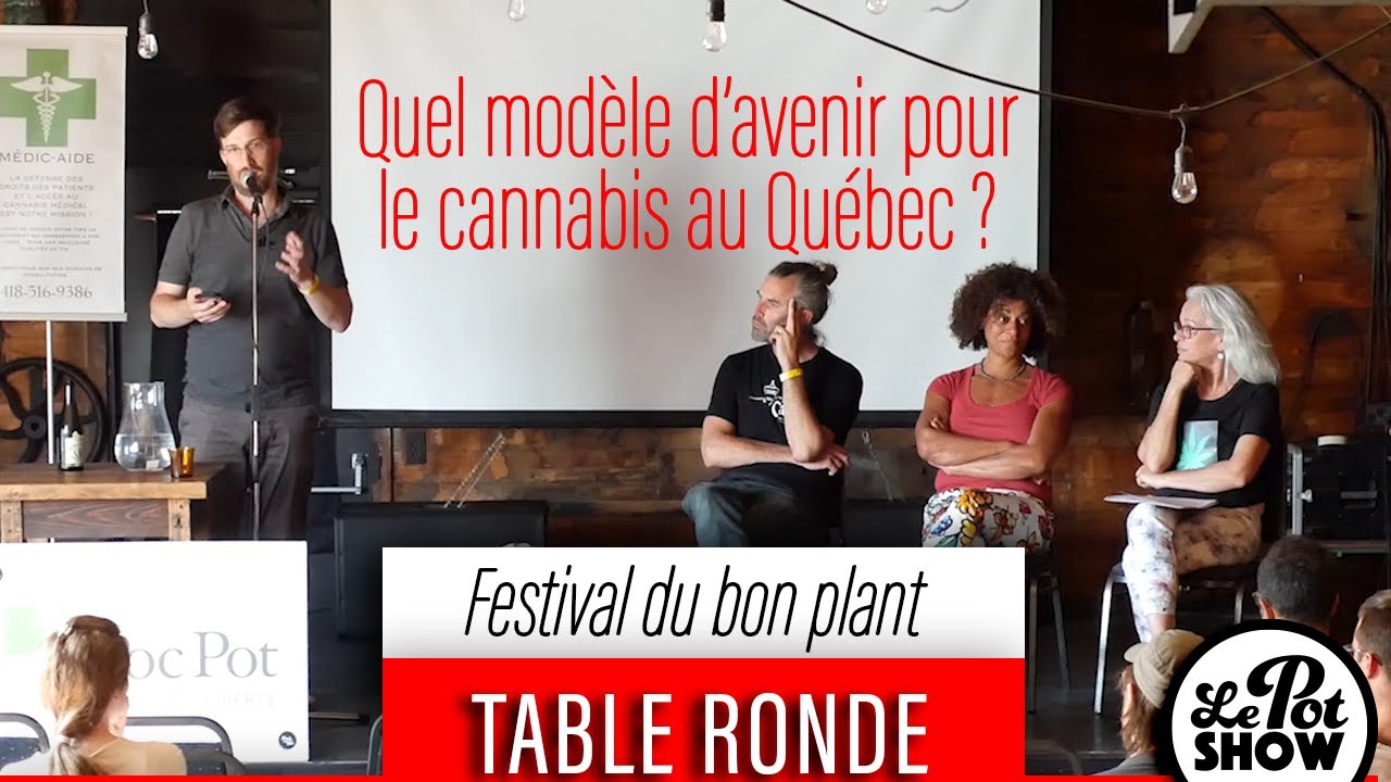 Festival du bon plant : Quel modèle d’avenir pour le cannabis au Québec ?
