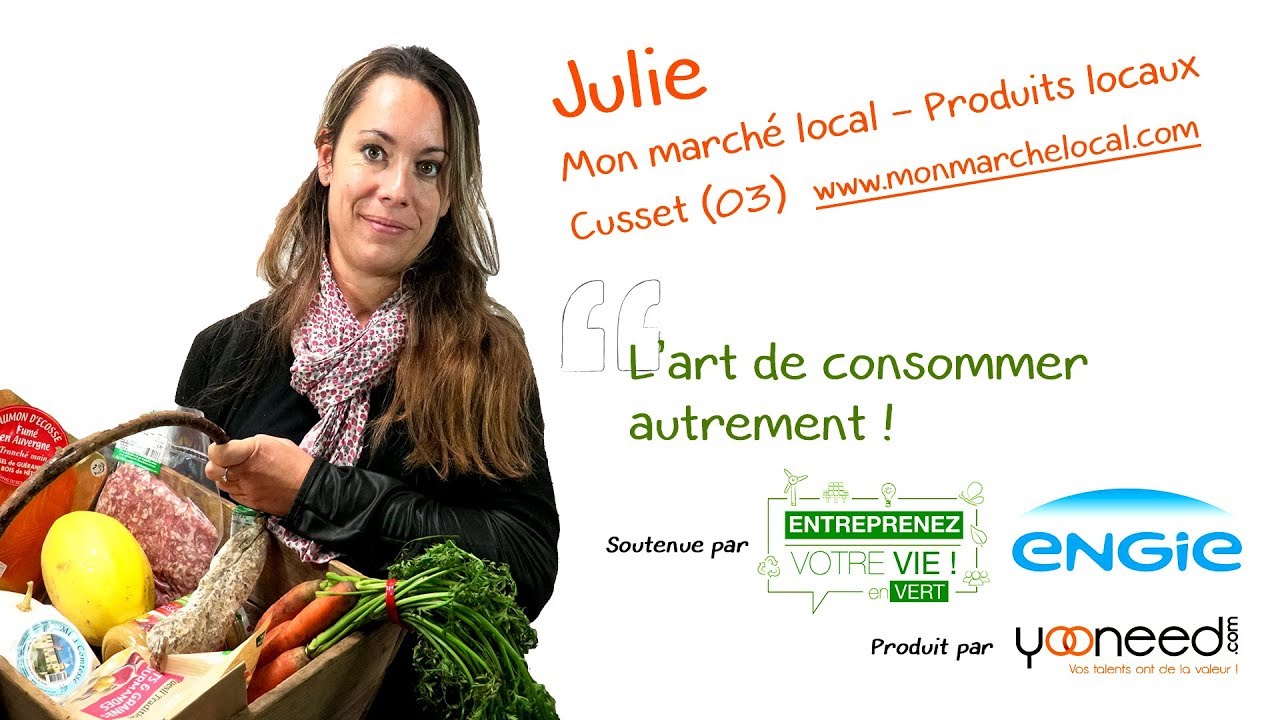 Mon marché local Allier 03300 Cusset avec Julie