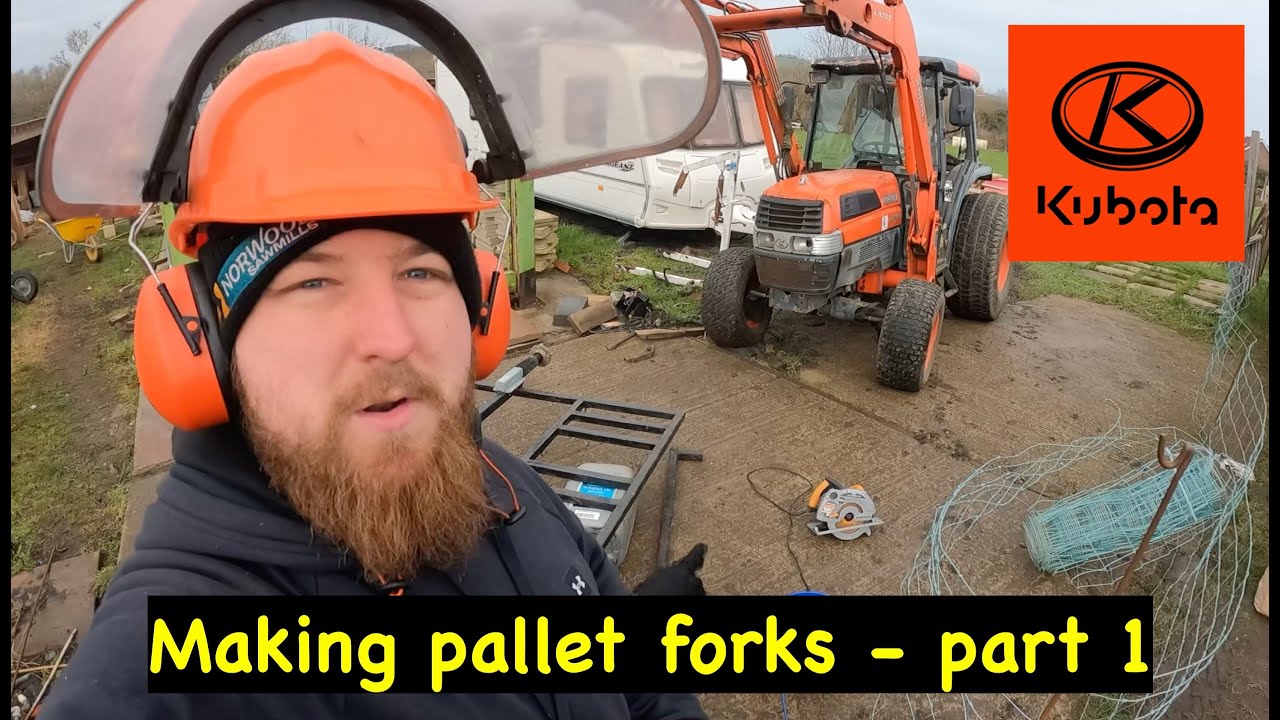Making pallet forks for Kubota tractor ~ part 1