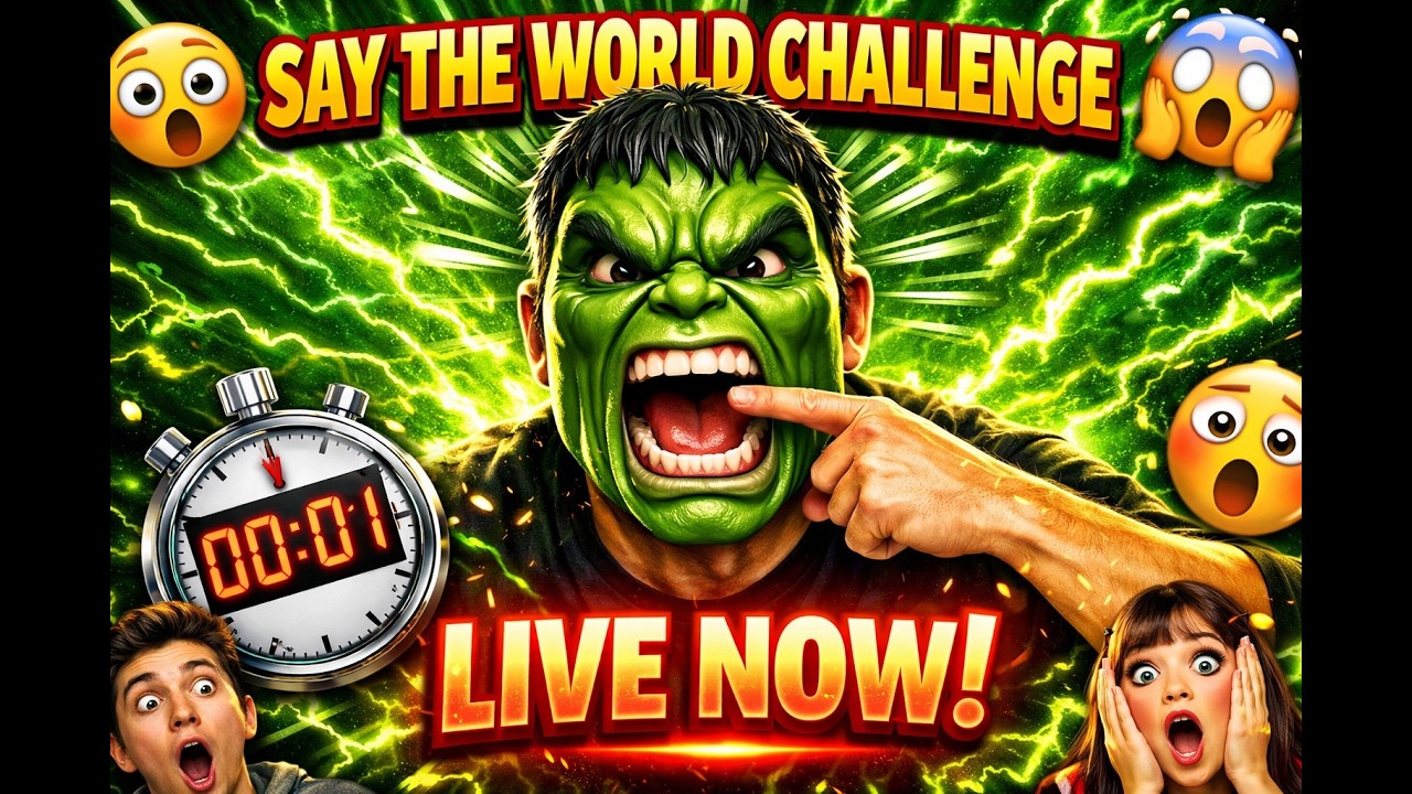 Say The World Challenge with HULK- LIVE stream! 🌎🔥