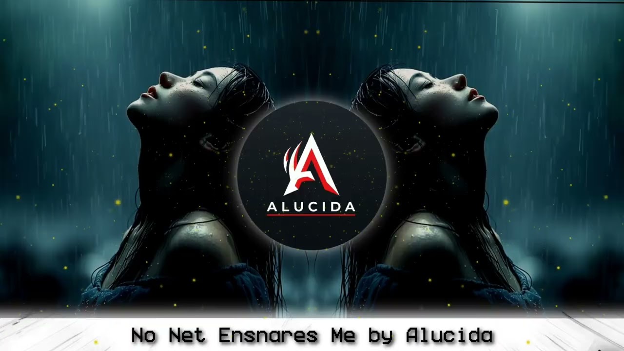 alucida - No Net Ensnares Me [Melodic Bass  Progressive House 2026] 🎧
