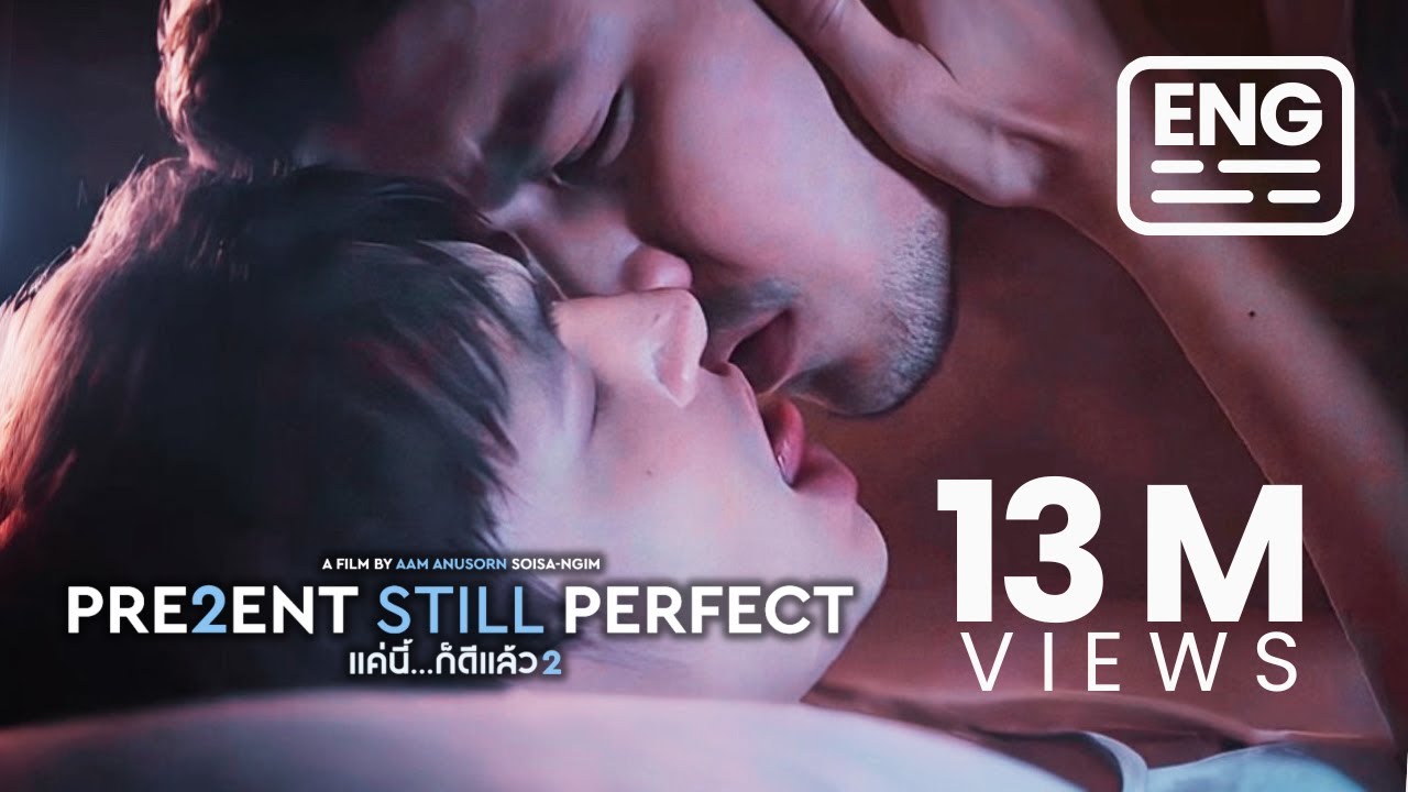 LGBTQ+ BL Romance Full Movie - Present Still Perfect (English Subtitles)