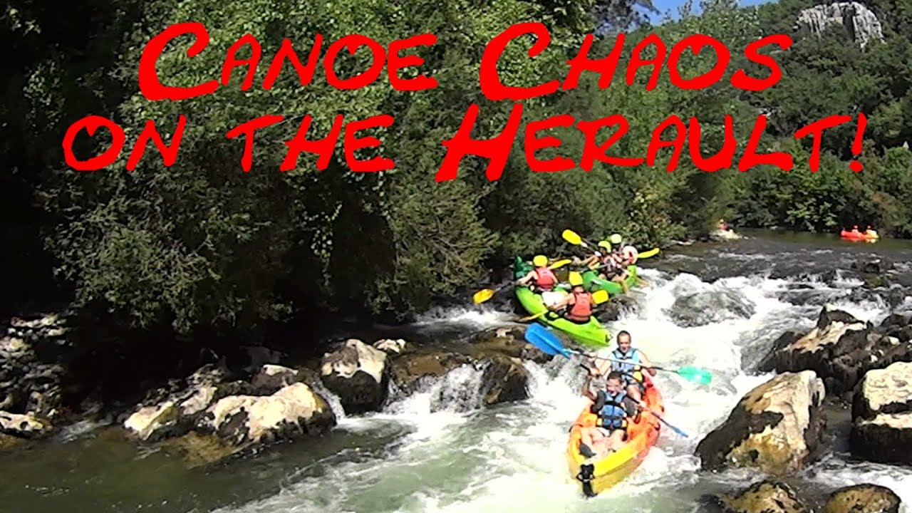 Canoe Chaos on the Herault