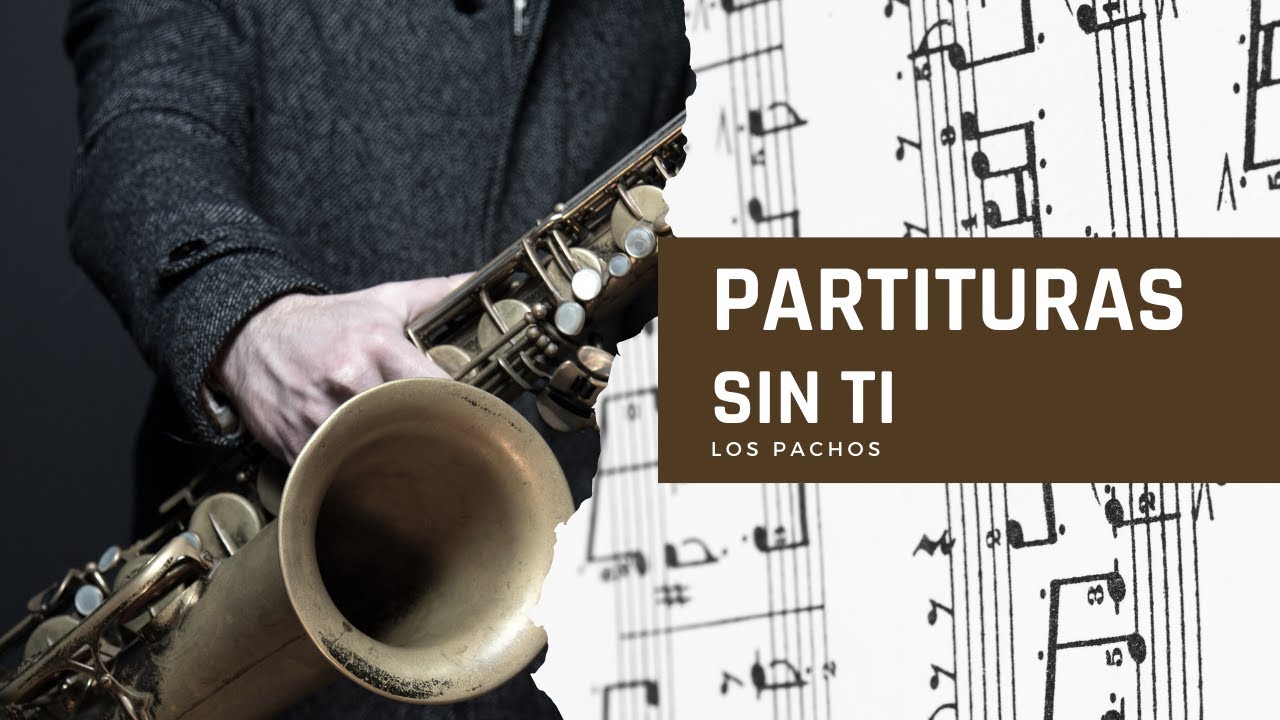Sin Ti - Partitura para Saxo Alto