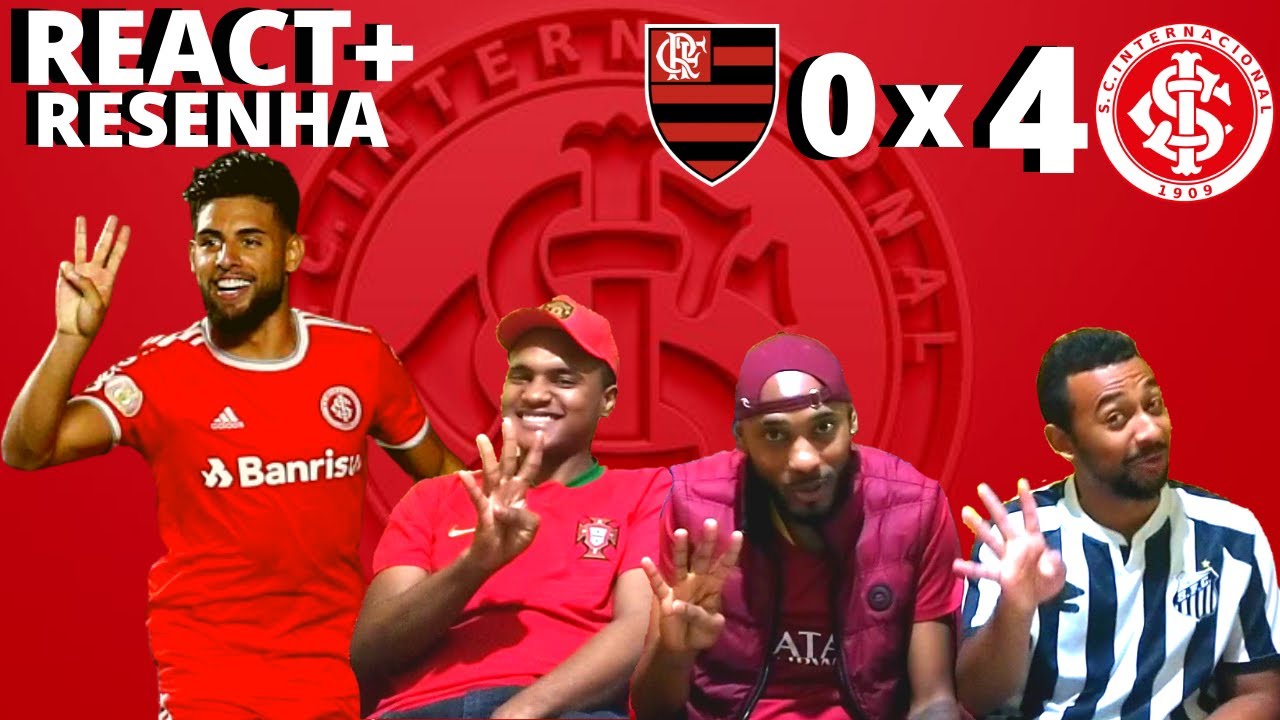 REAÇÕES - REACT | FLAMENGO 0 X 4 INTERNACIONAL | BRASILEIRÃO 2021 | CAMPEONATO BRASILEIRO
