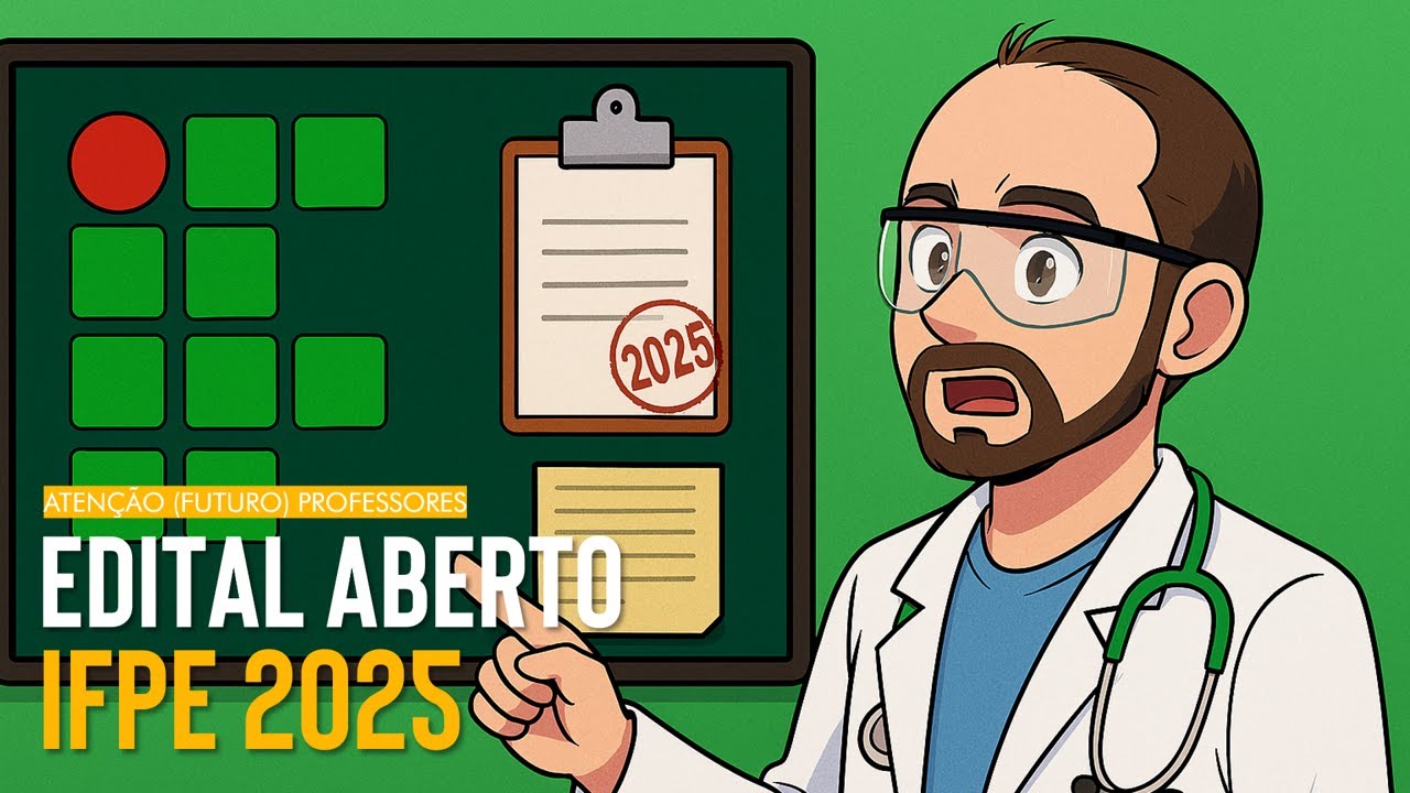 Concurso para Professor IFPE 2025: Tudo Que Você Precisa Saber!