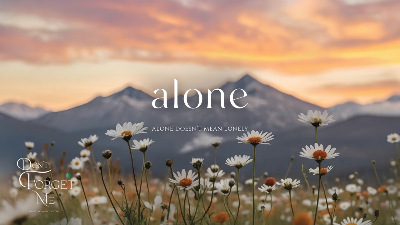 When Being Alone Finally Feels Safe 🗻🌷 Calm Guitar for Quiet Nights