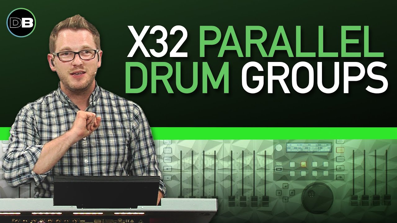 Как использовать параллельные группы ударных с Behringer X32