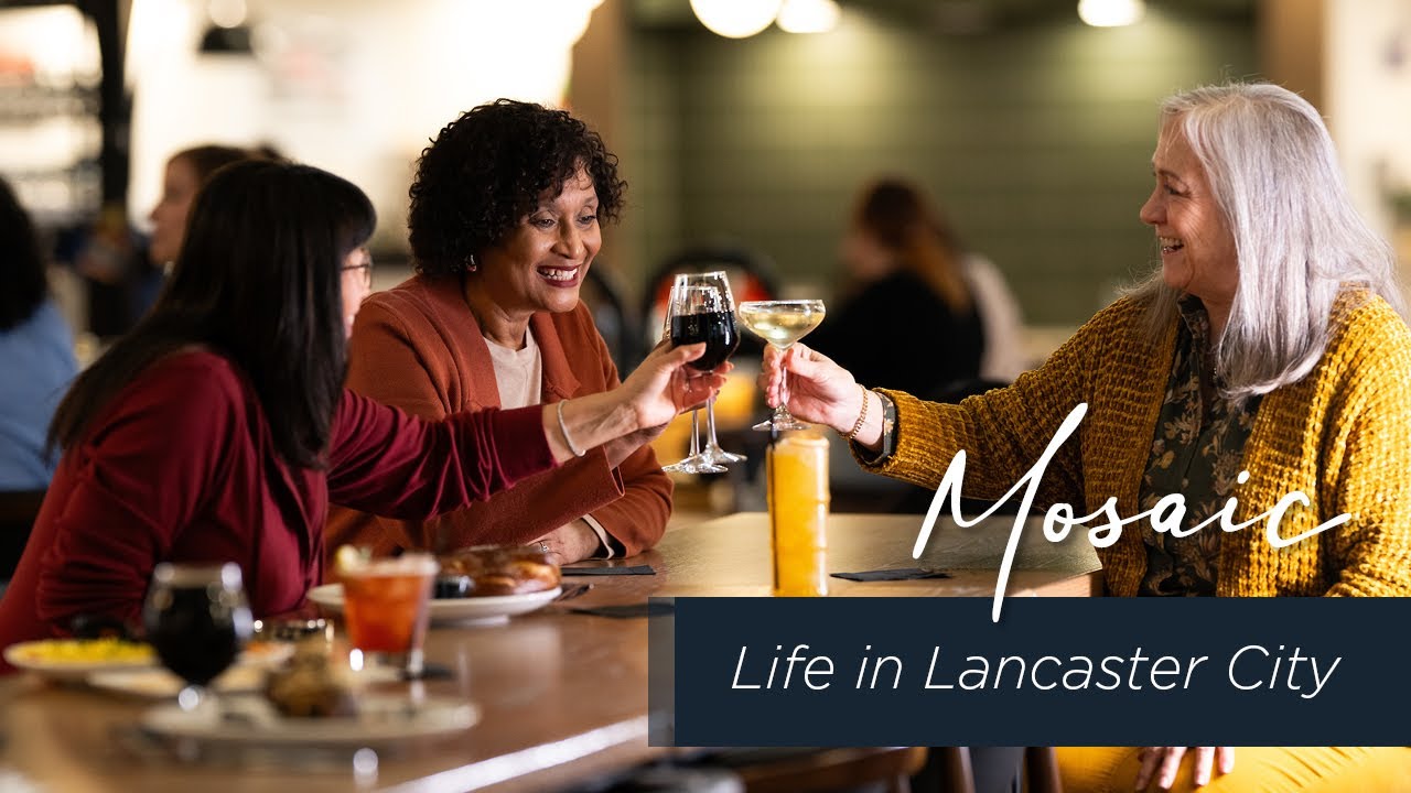 Life in Lancaster City | 55+ Living at Mosaic by Willow Valley Communities