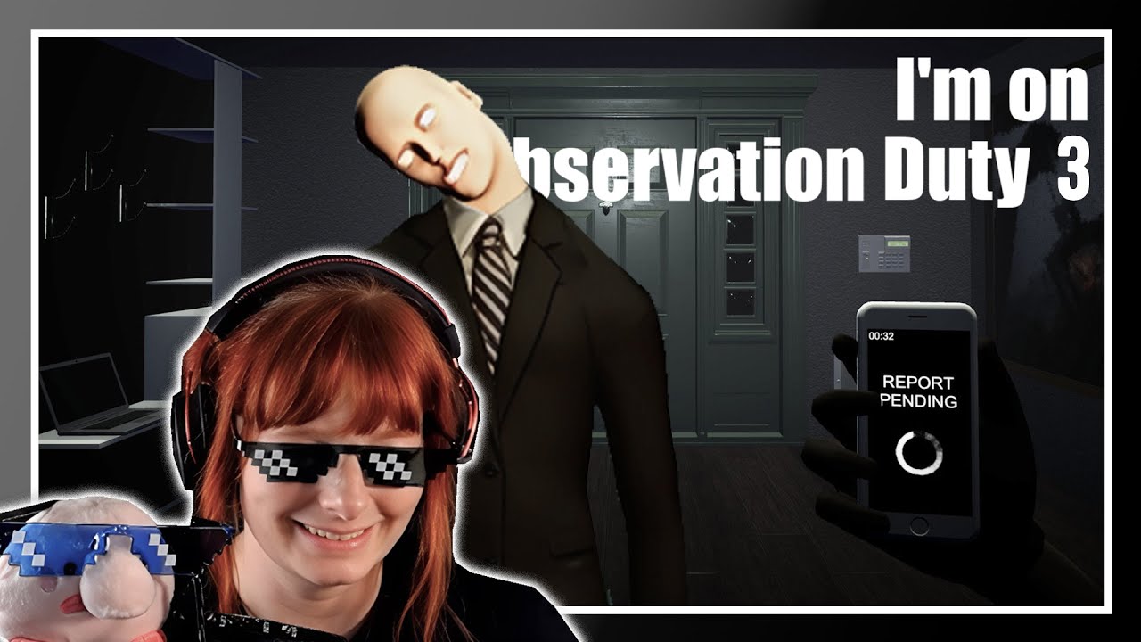 Die Schisser vom Dienst sind wieder auf Beobachtungspflicht 📺 I'm on Observation Duty 3 | #01