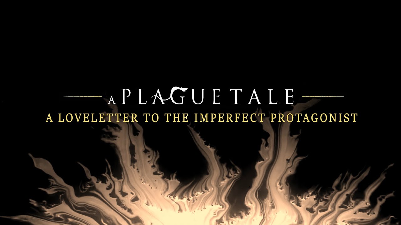 A Loveletter to the Imperfect Protagonist - A PLAGUE TALE Video Essay