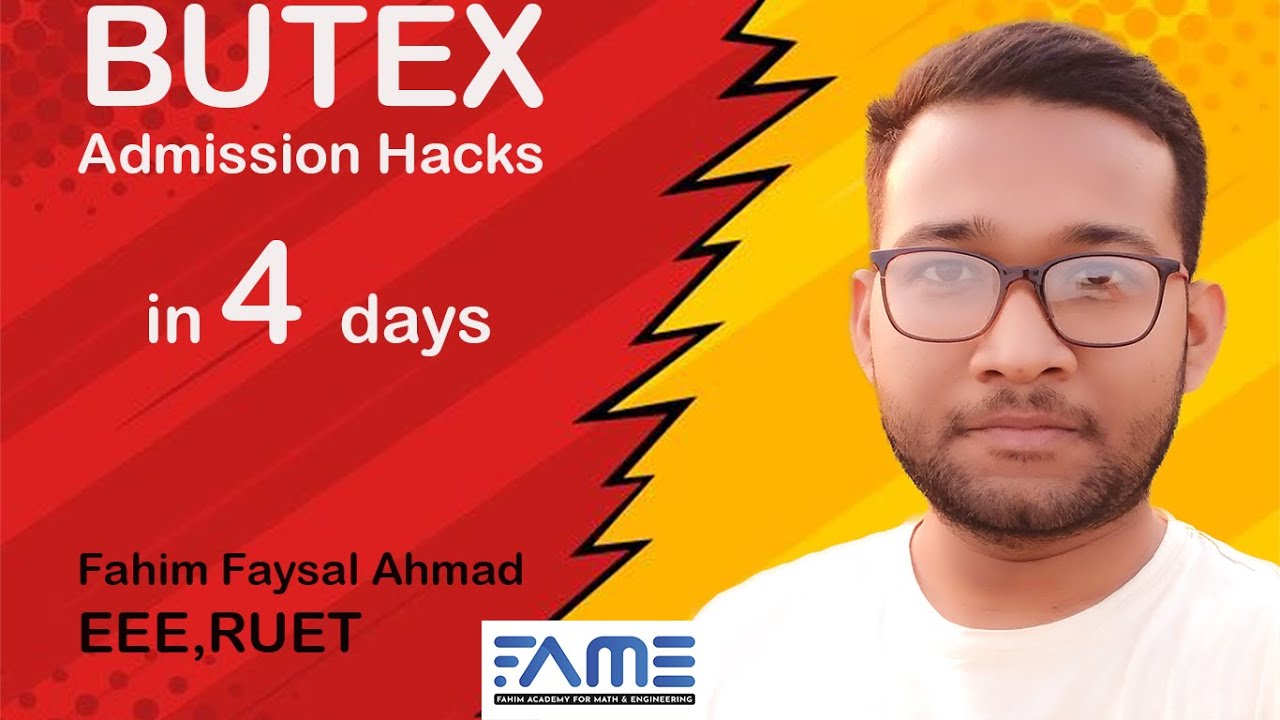 BUTEX admission preparation in 4 days