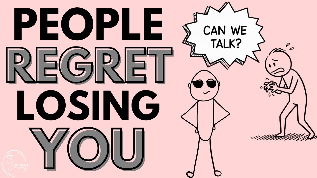 How to Actually Make People Regret Losing You! 💔