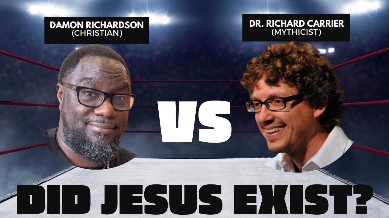 Damon Richardson and Dr. Richard Carrier Debate: Did Jesus Exist Historically?