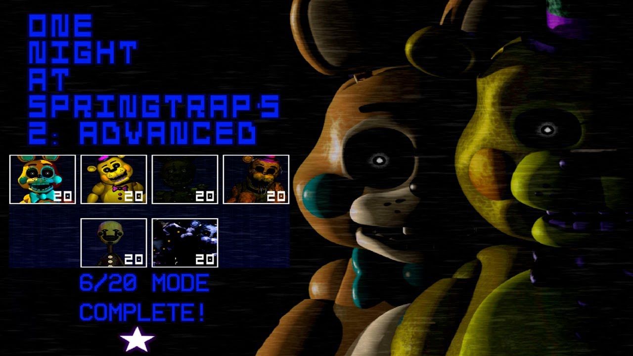 One Night at Springtrap's 2: Advanced | 6/20 MODE COMPLETE!