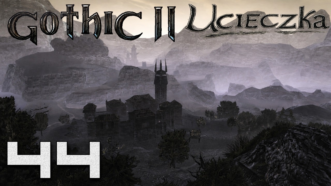 Gothic 2: Ucieczka - Demon Kazmin [#44]