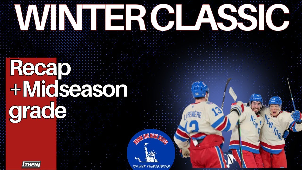Rangers Winter Classic Recap: Midseason Analysis | S3 EP 10