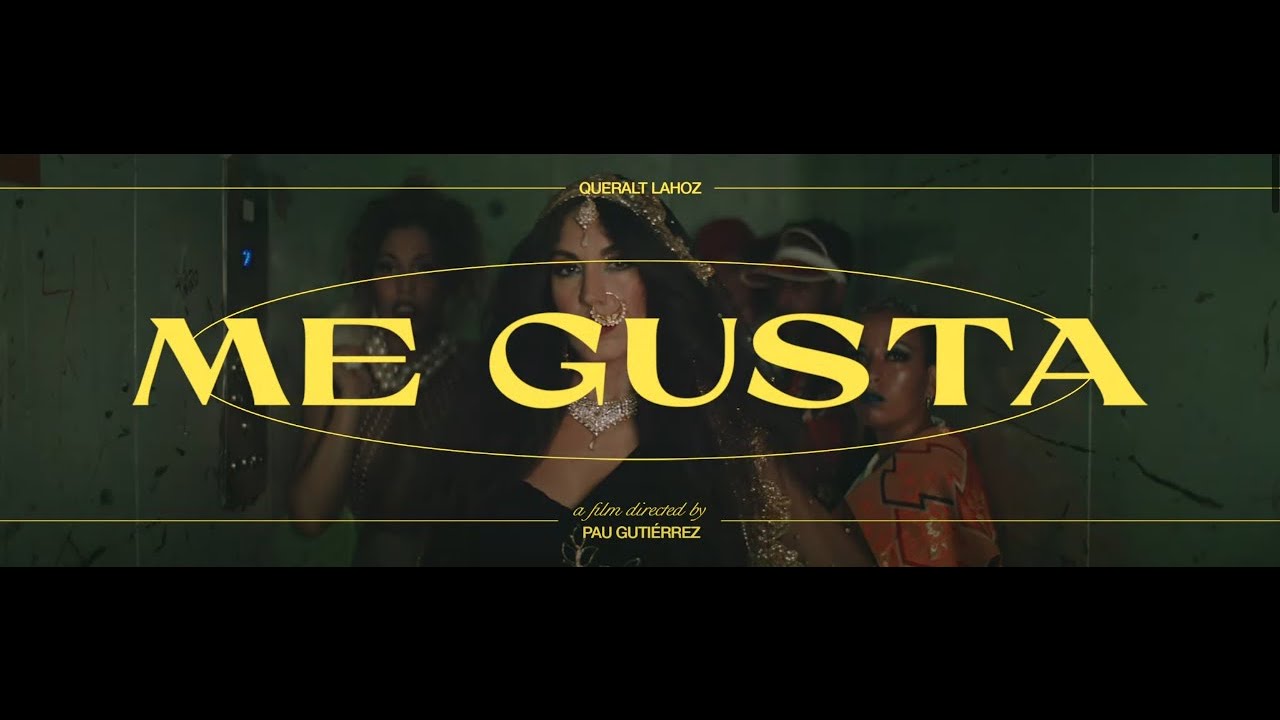 QUERALT LAHOZ - Me gusta (Videoclip oficial)