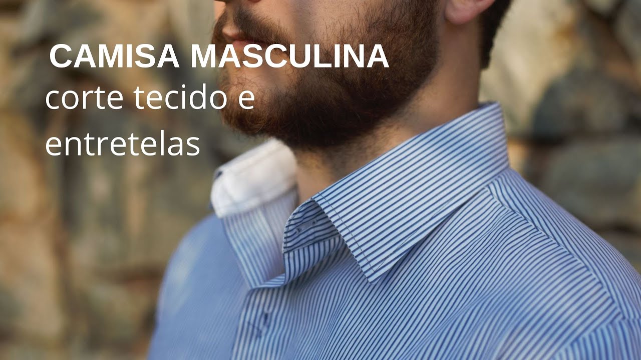 1. CAMISA SOCIAL MASCULINA | tecidos e entretelas: como cortar para a confecção de uma camisa.