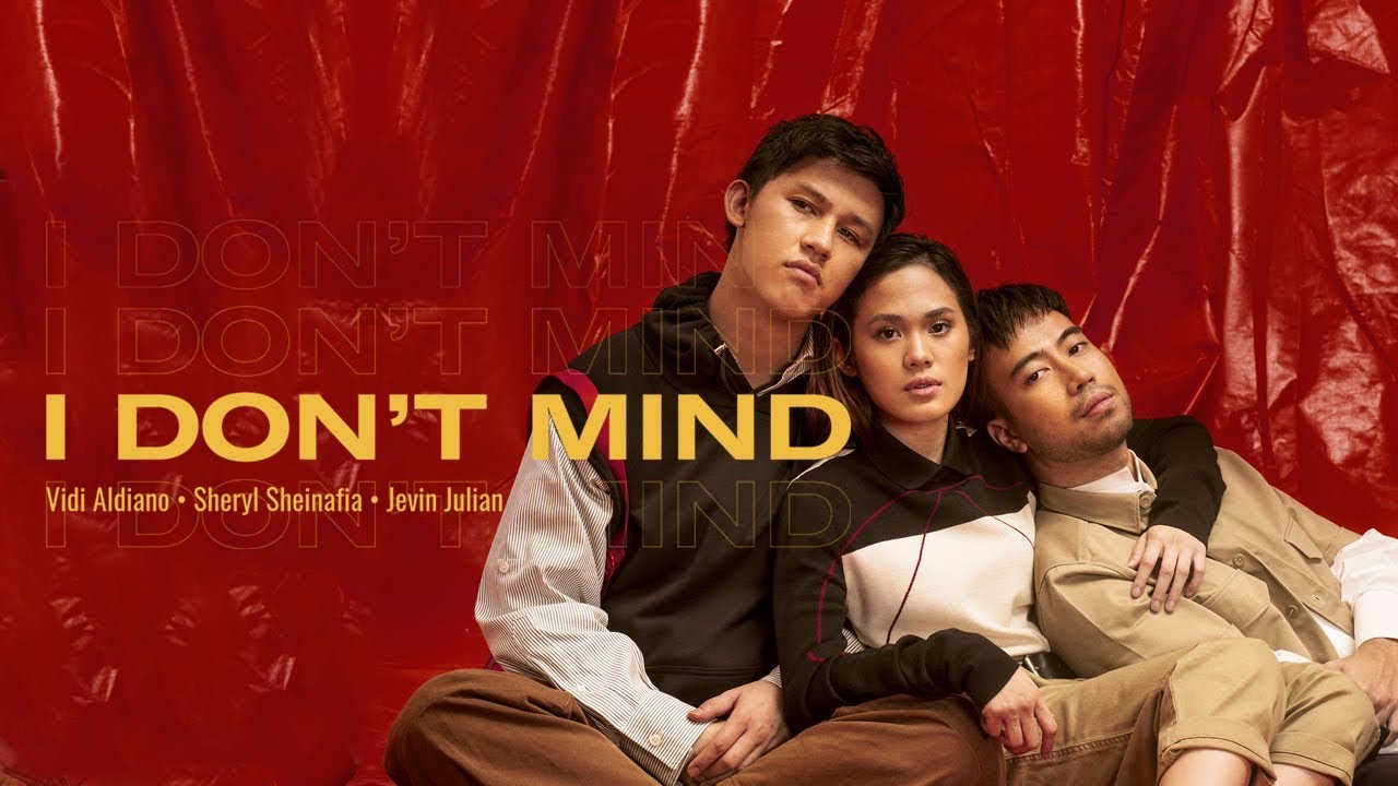 Vidi Aldiano, Sheryl Sheinafia, Jevin Julian - I Don't Mind (Lyric Video)