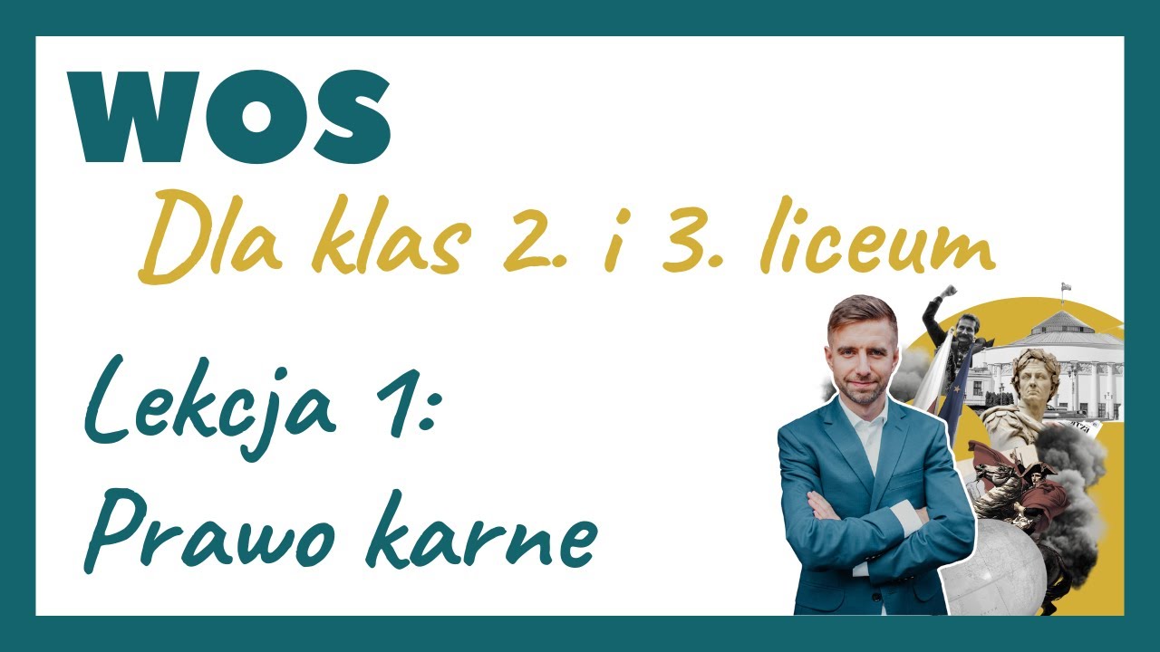 WOS: Prawo karne. Co jest wymagane na maturze? 🤔