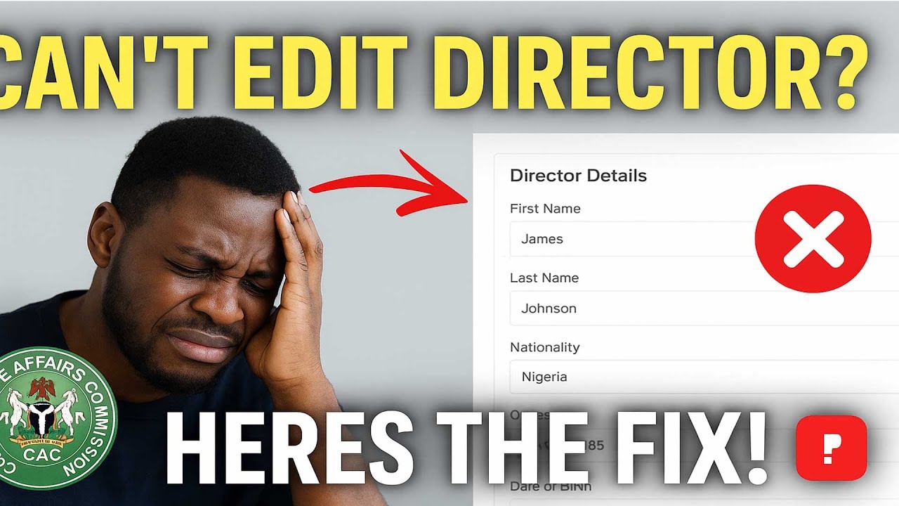 day 7 CAC Business Name Registration Error Fixed! | Can't Edit Director Details? Watch This